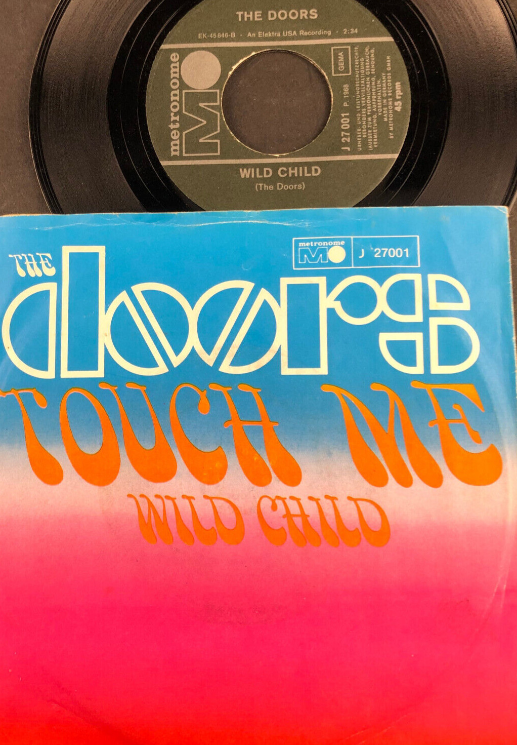 7'' - THE DOORS - Touch me / Wild Child - 1968 Metronome J 27001