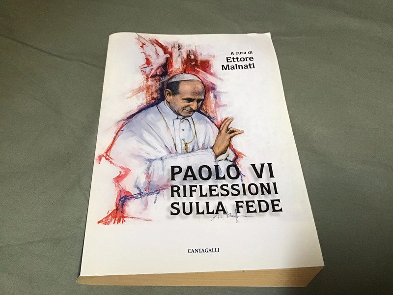 Paolo VI riflessioni sulla Fede , Malnati