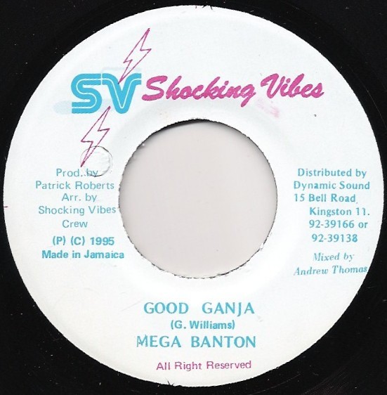Mega Banton - Good Ganja (7", Single) (Very Good Plus (VG+)) - 3657605922