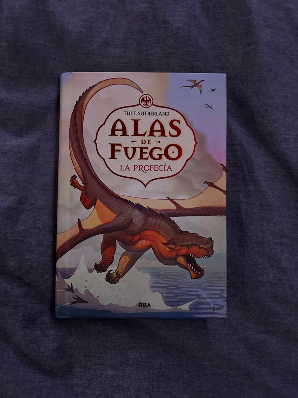 Alas de fuego, la profecía
