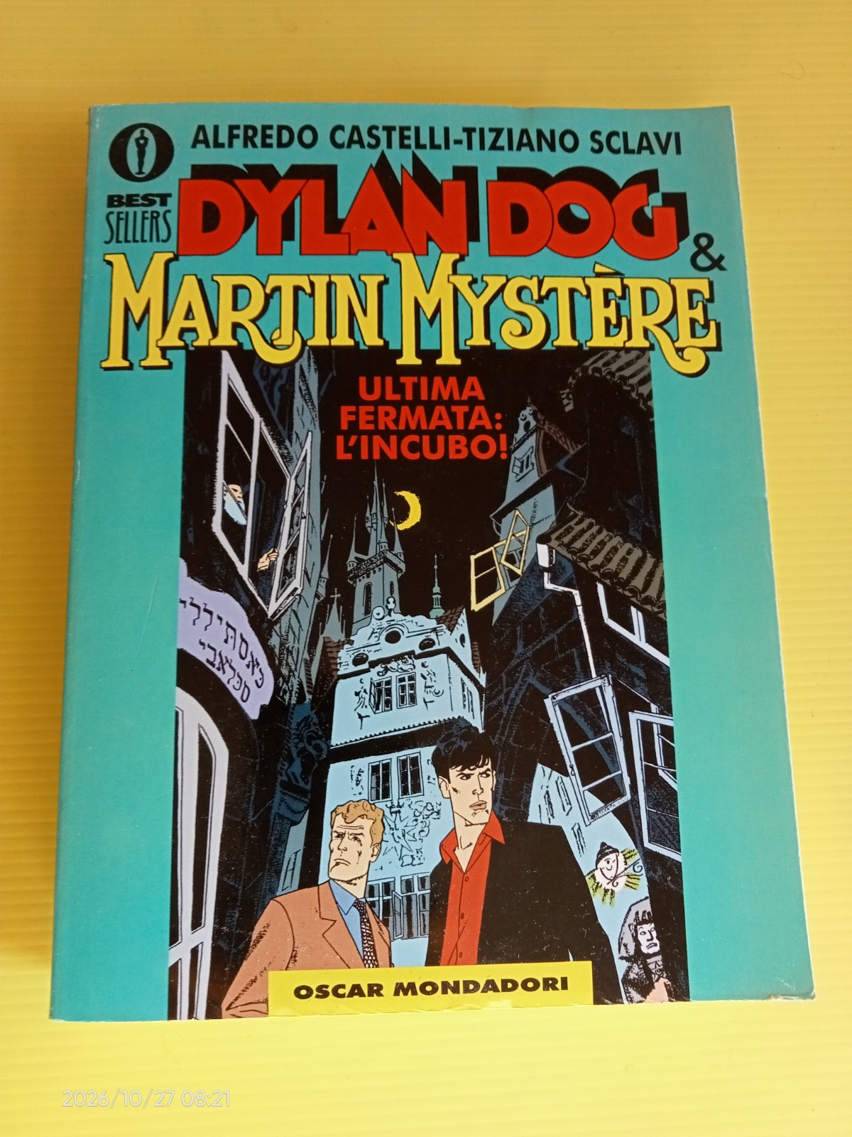 Dylan Dog E Martin Mystere - Tiziano Sclavi