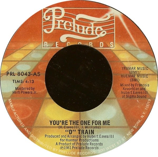 D-Train - You're The One For Me (7", Styrene) (Very Good Plus (VG+)) - 402551593