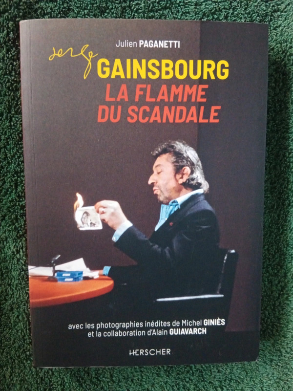 Gainsbourg – La flamme du scandale  Julien Paganetti