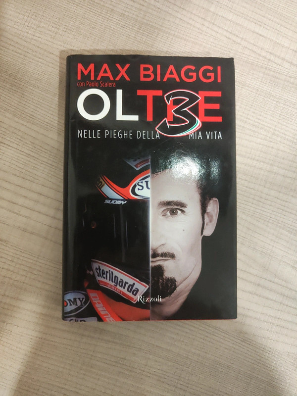 Max Biaggi: Oltre nelle pieghe della mia vita