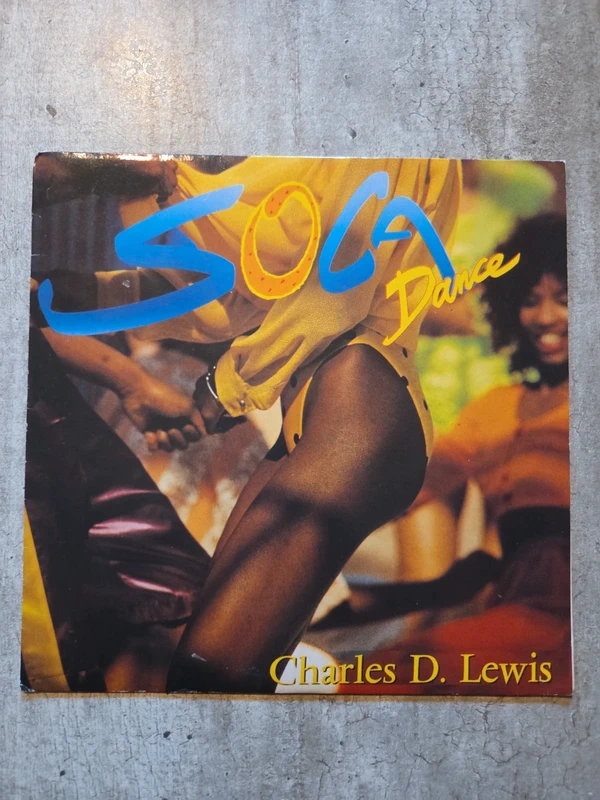 Vinile Charles Lewis - Soca Dance / My Life Your Life