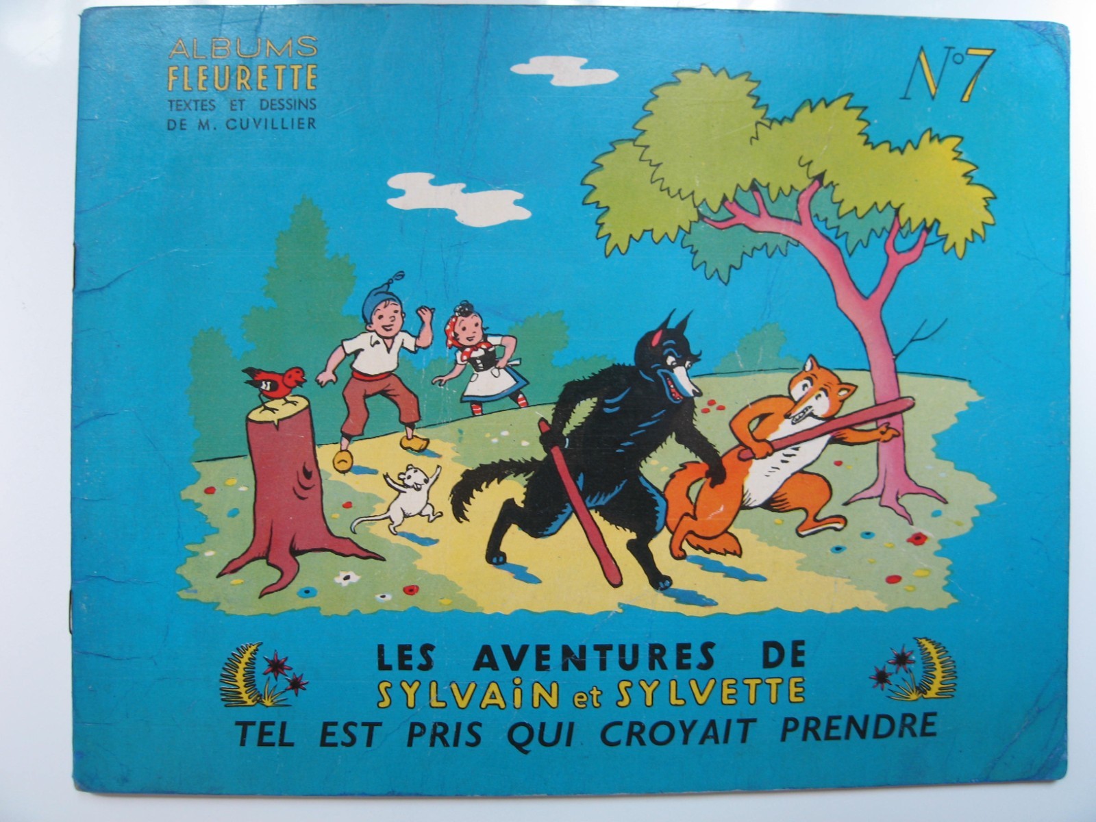 Album Fleurette Sylvain & Sylvette 7 Tel est pris qui croyait prendre - Bon état