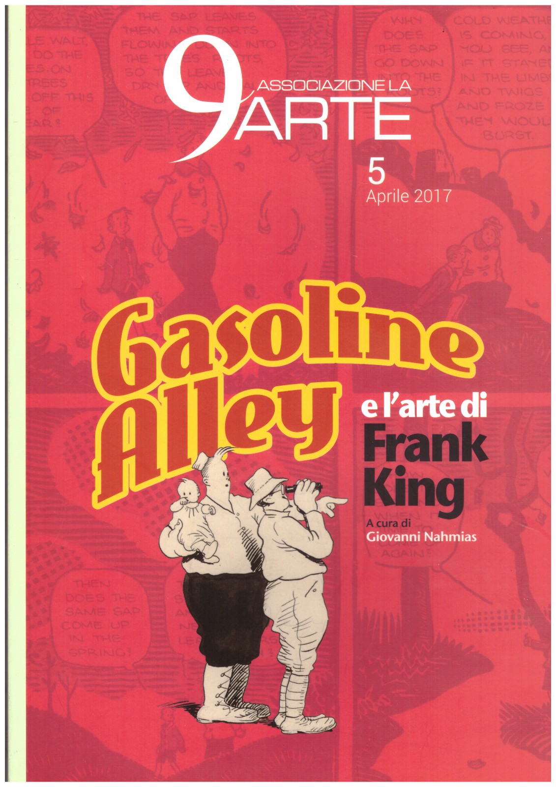 GASOLINE ALLEY e l'arte di Frank King Catalogo illustrato associazione La 9Arte