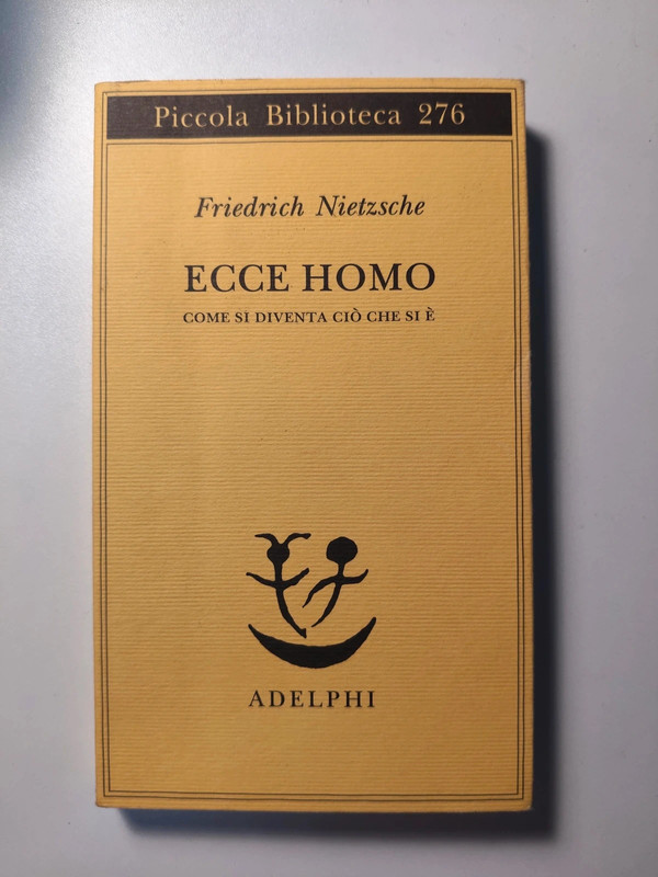 Ecce Homo - Come si diventa ciò che si è