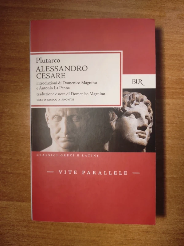 Alessandro Cesare - Plutarco - con testo greco a fronte