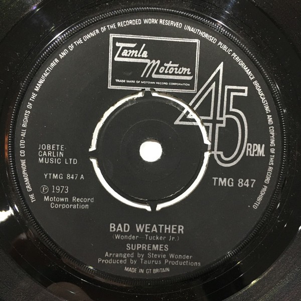 The Supremes - Bad Weather  (7", Single) (Very Good Plus (VG+)) - 4336086105
