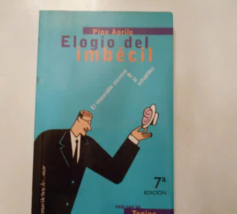 Libro elogio del imbecil