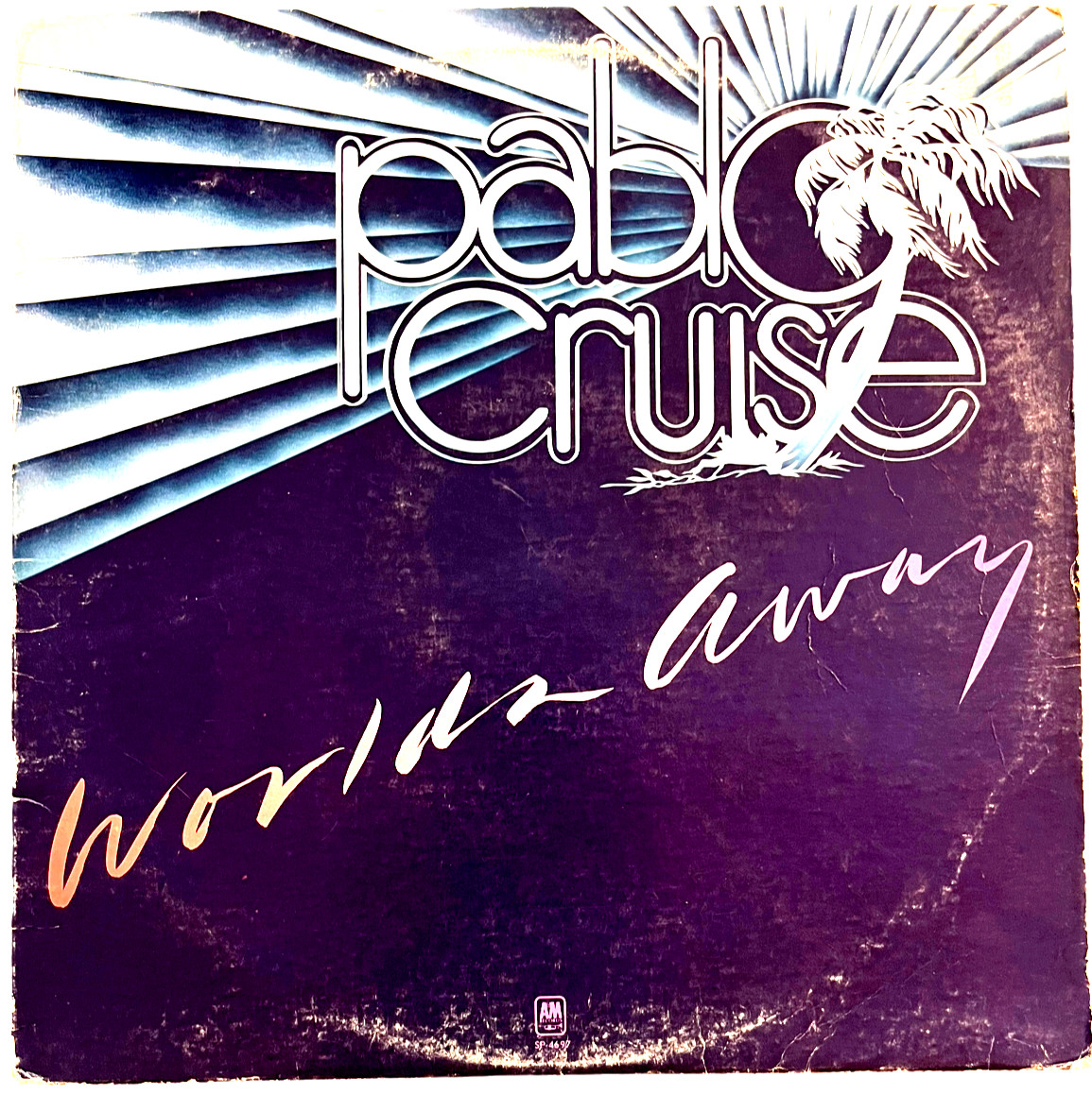 PABLO CRUISE - Worlds Away - A&M Records SP-4697 - 12" 33rpm Record / Vinyl LP