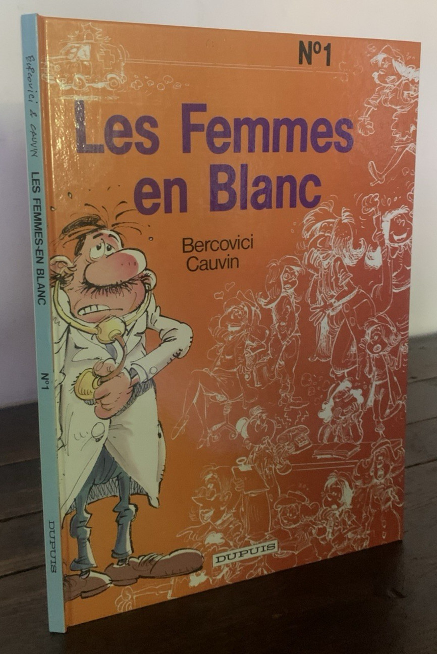 BECOVICI / CAUVIN  LES FEMMES EN BLANC N°1 Dupuis 1993