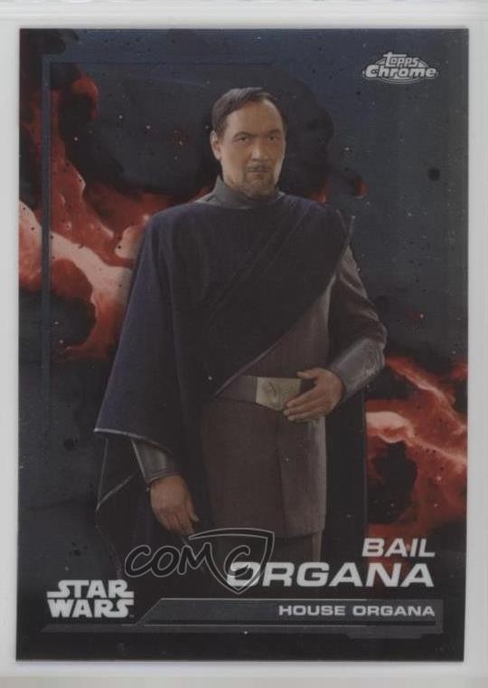 2024 Topps Chrome Star Wars House Organa Bail Organa #74 1ar2