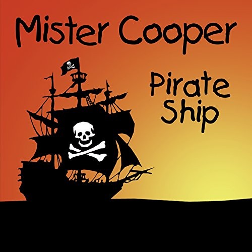 COOPER - Pirate Ship - CD - **BRAND NEW/STILL SEALED**