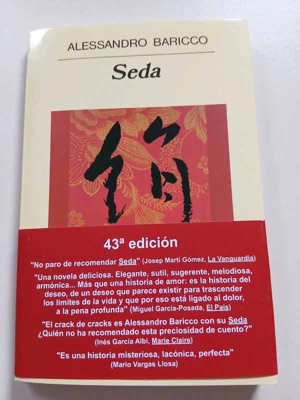 Seda (Edizione spagnola del celebre romanzo italiano Seta)