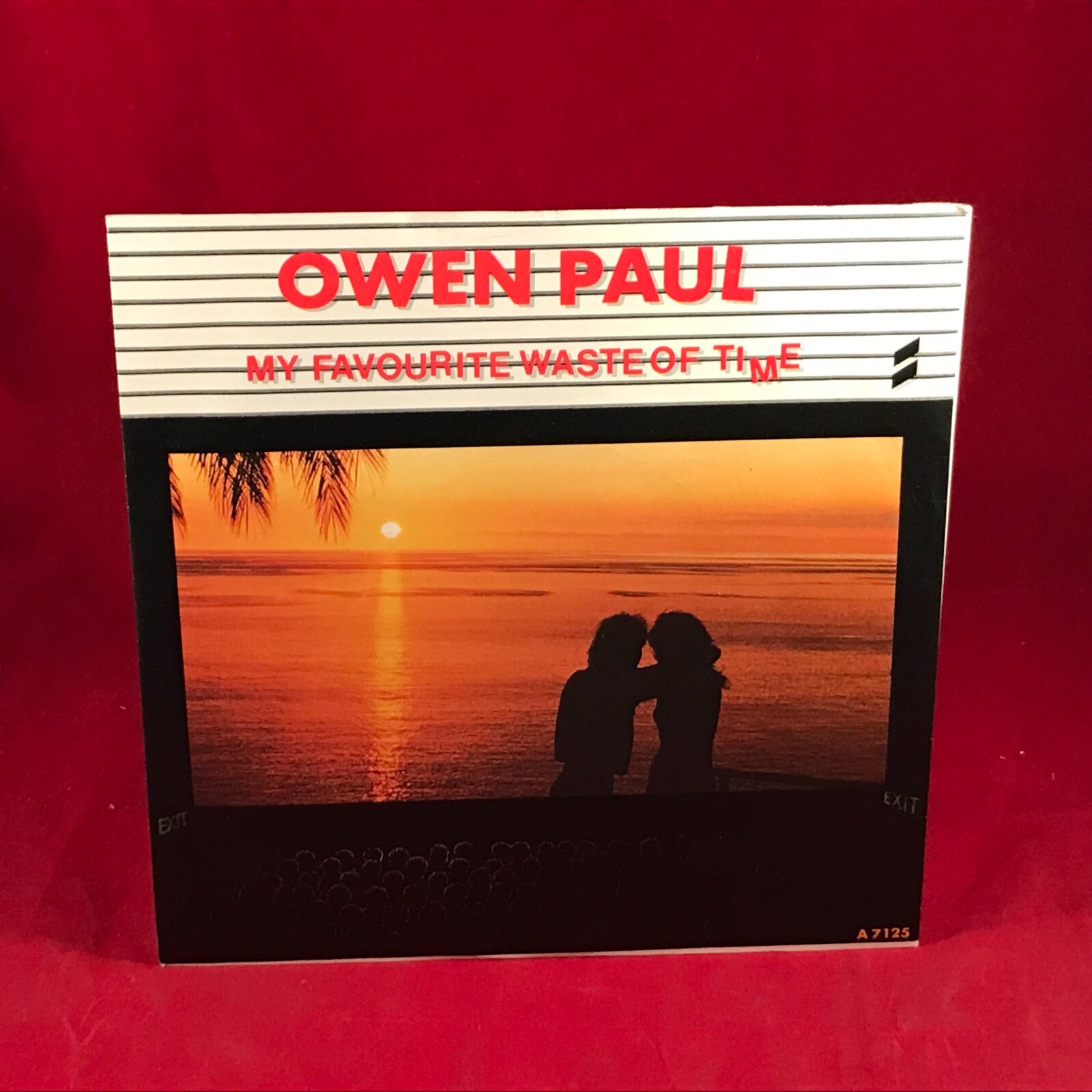 OWEN PAUL My Favourite Waste Of Time 1986 UK 7" vinyl single original record 45
