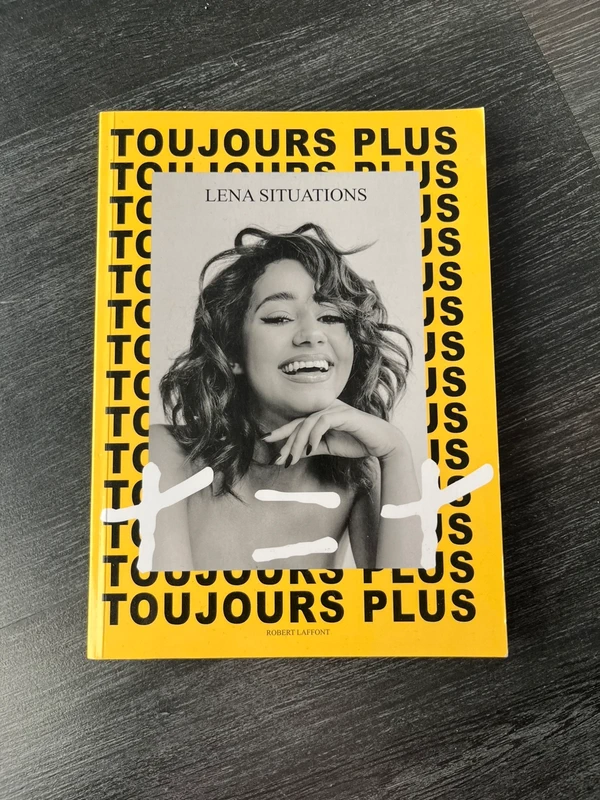 Toujours plus - Léna Situations