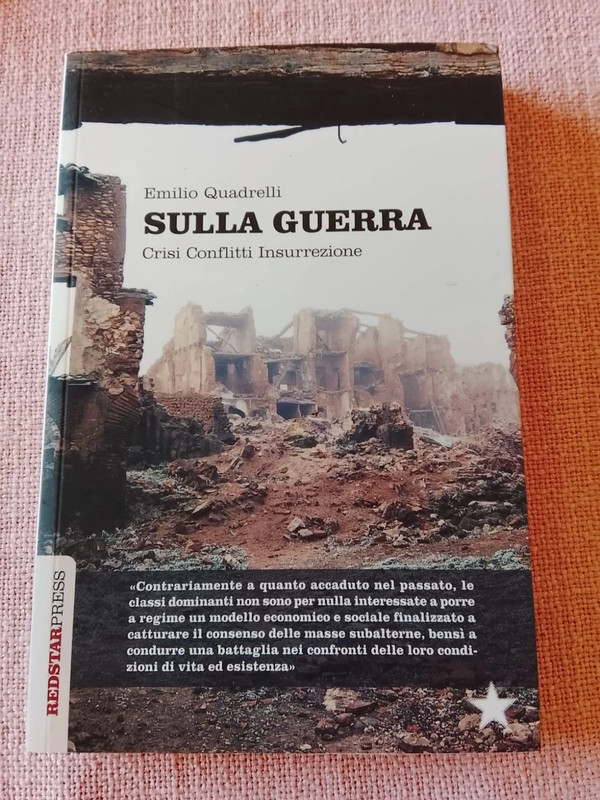 Emilio Quadrelli "Sulla Guerra"