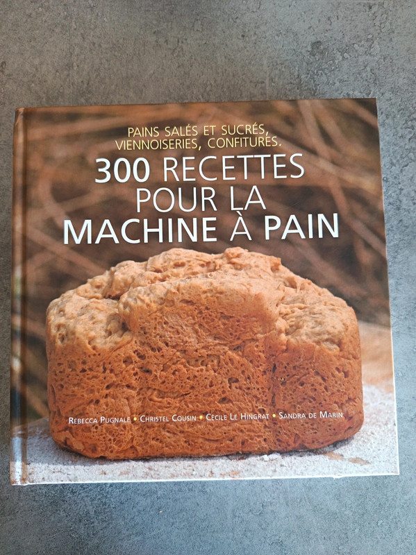 300 recettes pour machine à pain