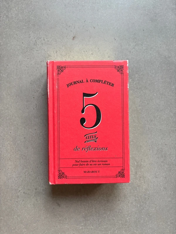 Journal à compléter 5 ans de réflexion NEUF