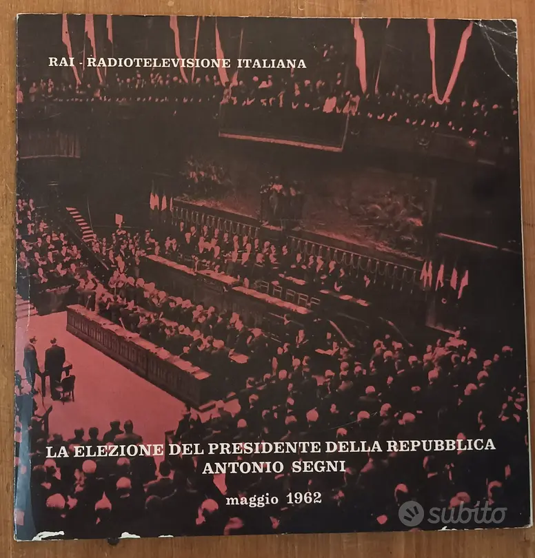 LP 33 giri - L' ELEZIONE DEL PDR ANTONIO SEGNI