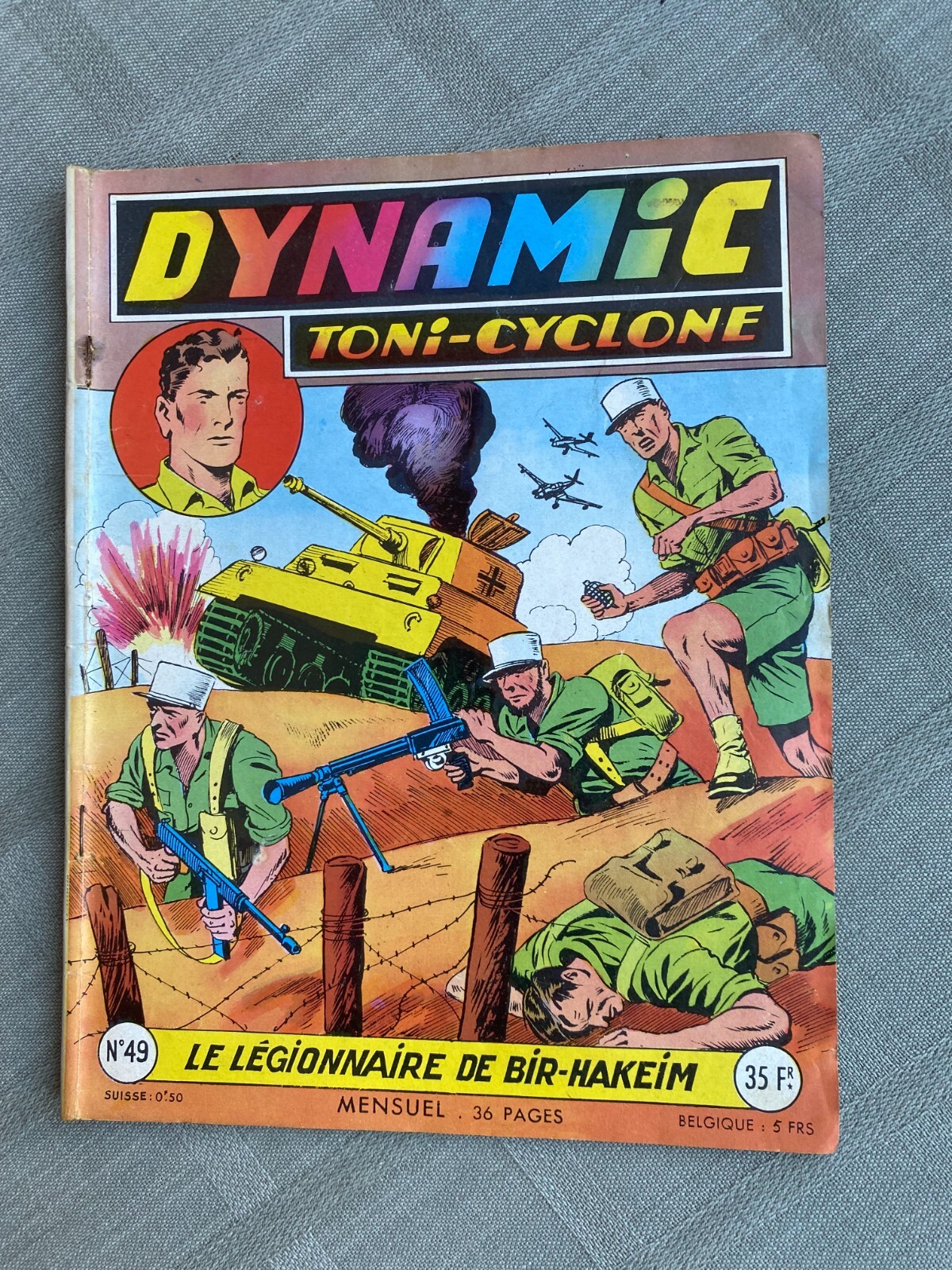 Dynamic Toni-Ciclone N 49 il Legionario Di Ottobre 1956 Stato Livelli