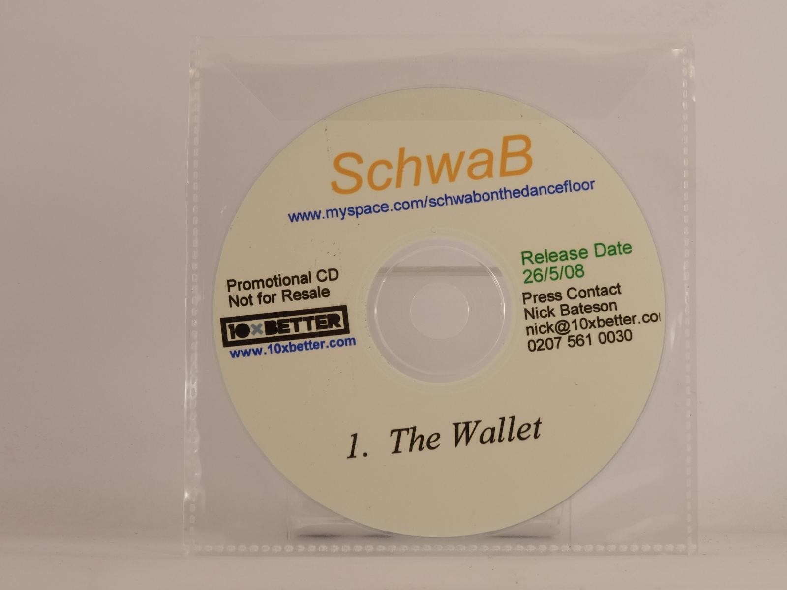 SCHWAB THE WALLET (F23) 1 Track Promo CD Single including Plastic Sleeve 