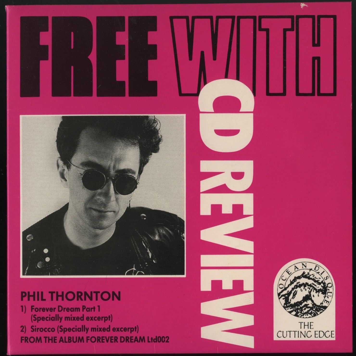 PHIL THORNTON - Forever Dream (3” Sampler CD from CD Review Magazine) 1989
