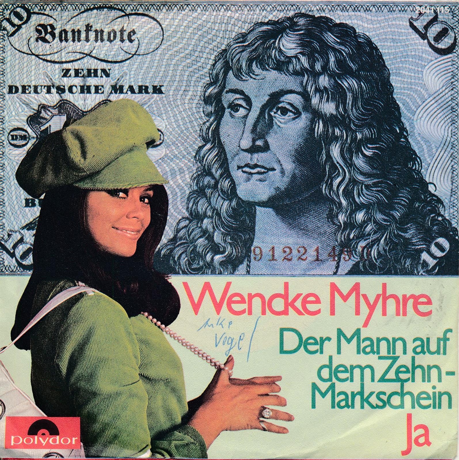 Der Mann auf dem Zehn-Markschein - Wencke Myhre - Single 7" Vinyl 239/14