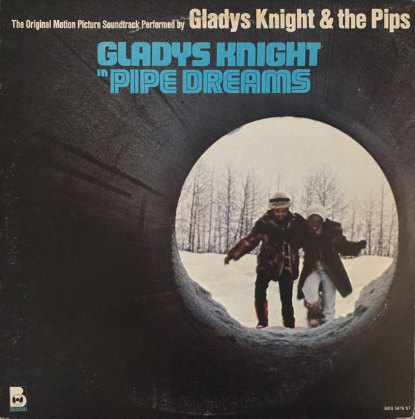 Gladys Knight & The Pips - Pipe Dreams [1St Press] [1976]
