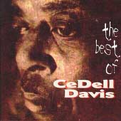 Cedell Davis by CeDell Davis (CD, Dec-2004, Fat Possum)