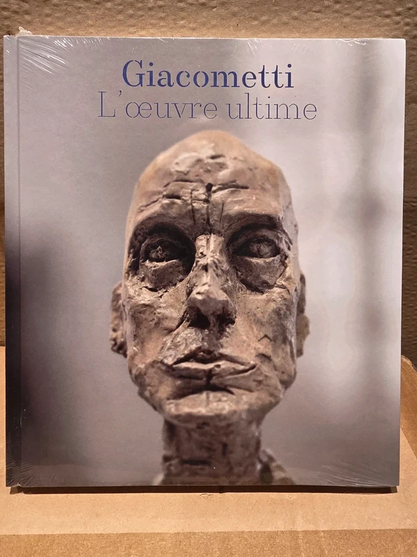Giacometti L'œuvre Ultime