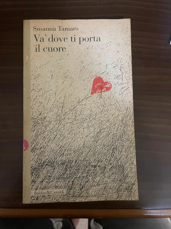 Va’ dove ti porta il cuore – Susanna Tamaro