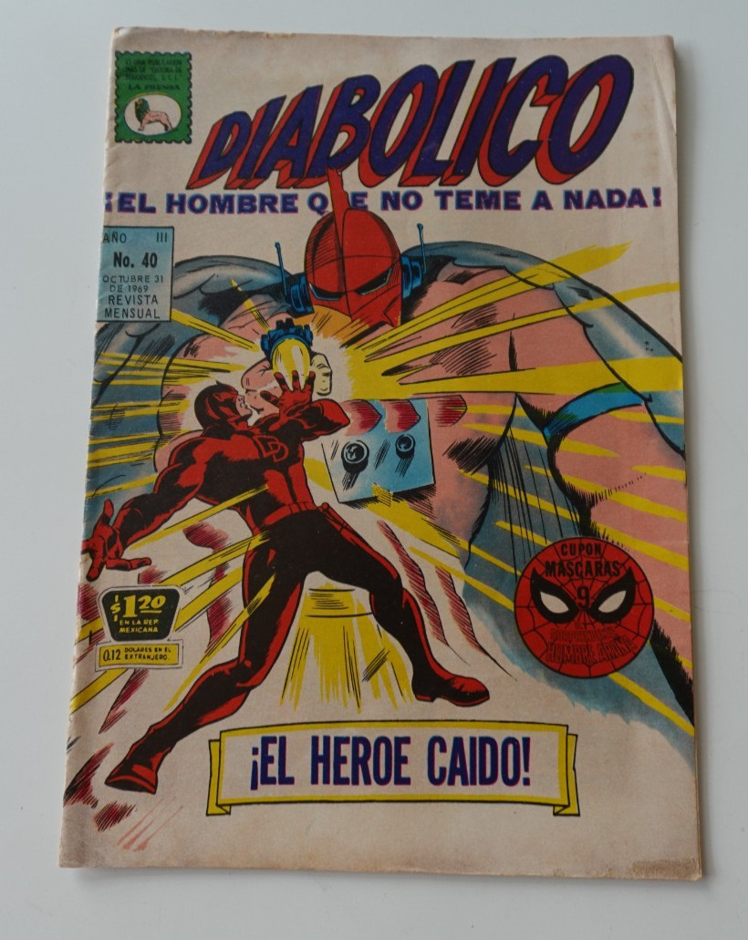 Cómic E. LA PRENSA/MESSICO DIABOLICO " 1969 #40 EL HEROE CAIDO
