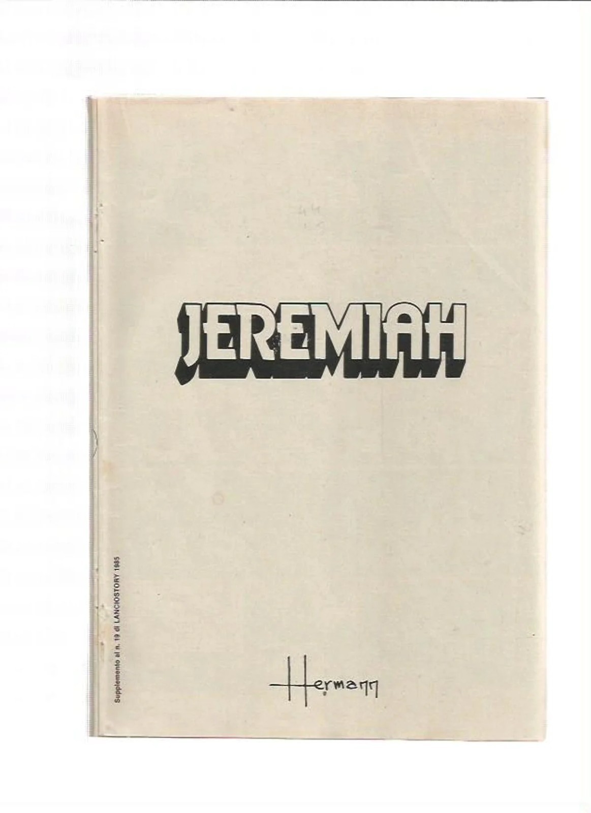 Hermann : JEREMIAH  Volume Completo Inserti  EURA ma privo di copertina
