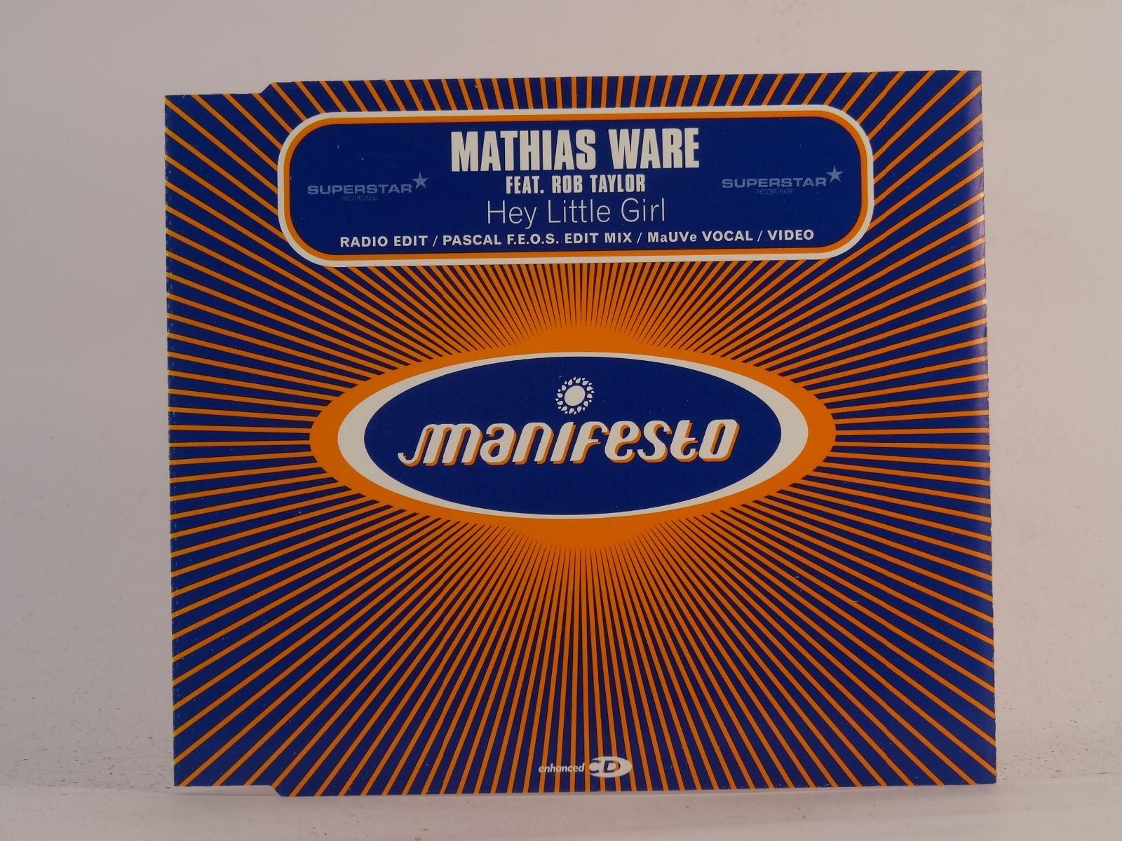 MATHIAS WARE FT ROB TAYLOR HEY LITTLE GIRL (I23) 4 Track CD Single including Pic