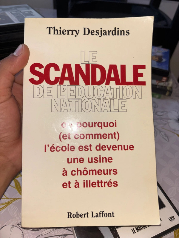 Livre "Le scandale de l'Éducation nationale" - Thierry Desjardins