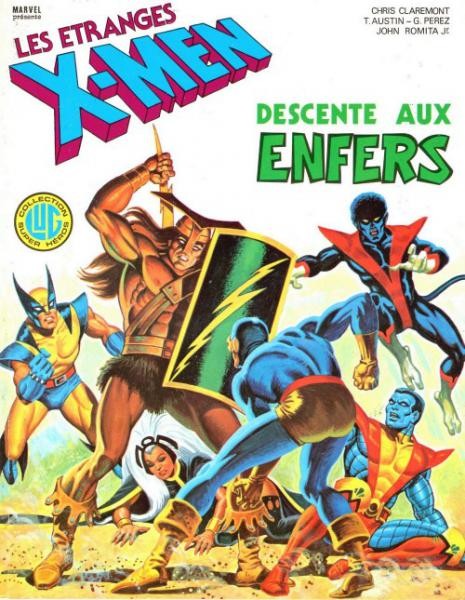 EO Les Étranges X-men 1 Descente aux enfers (Claremont) (TTBE)