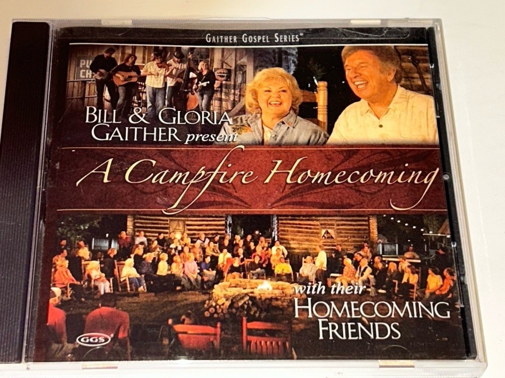 Bill Gloria Gaither - Bill & Gloria Gaither Gospel Series A Campfire Homecoming