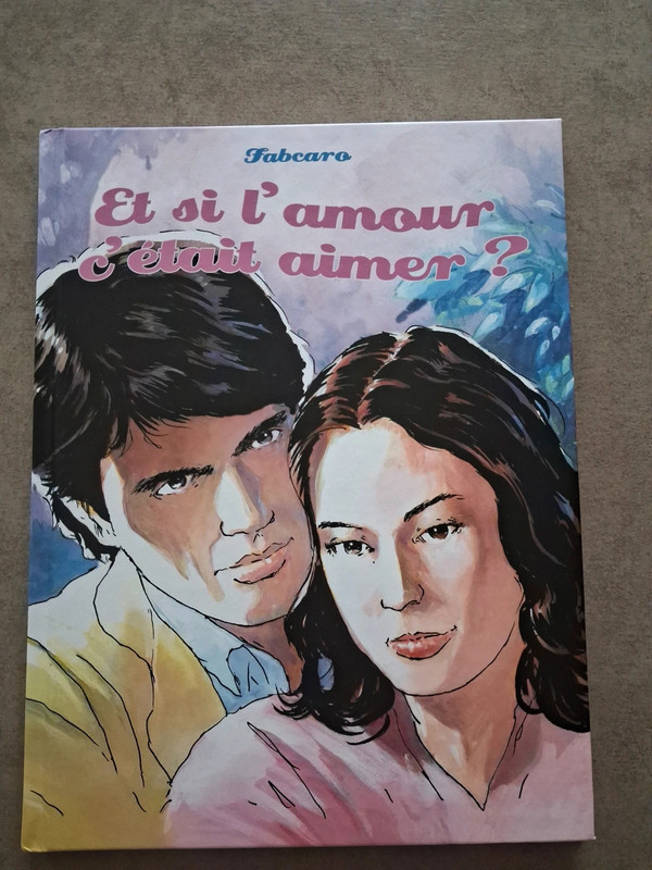 Et si l'amour c'etait aimer