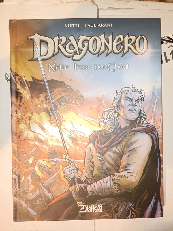 Dragonero: Nelle terre dei Ghoul - Stefano Vietti - cartonato bonelli