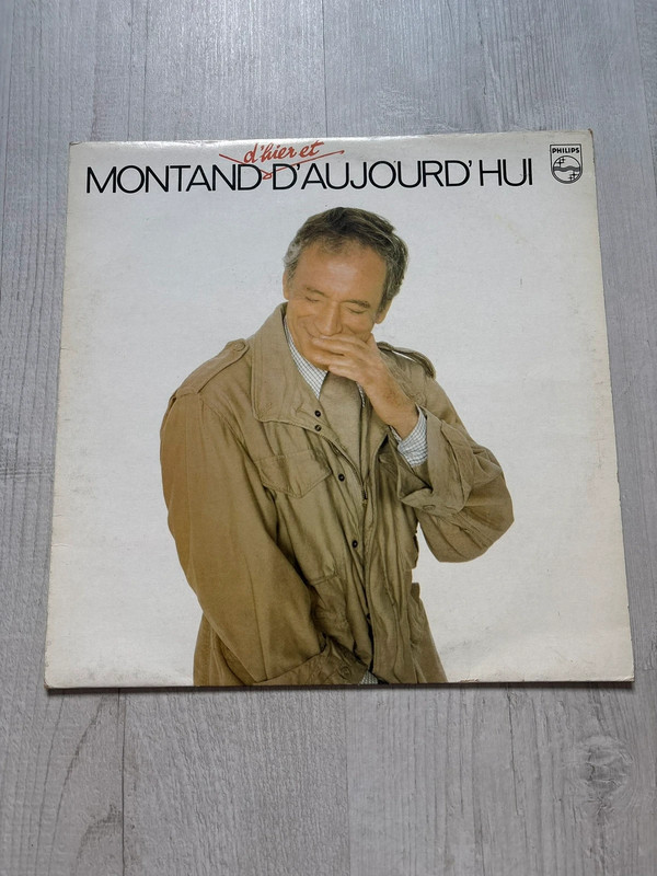 Vinyle 33 tours Yves Montand D’hier et d’aujourd’hui