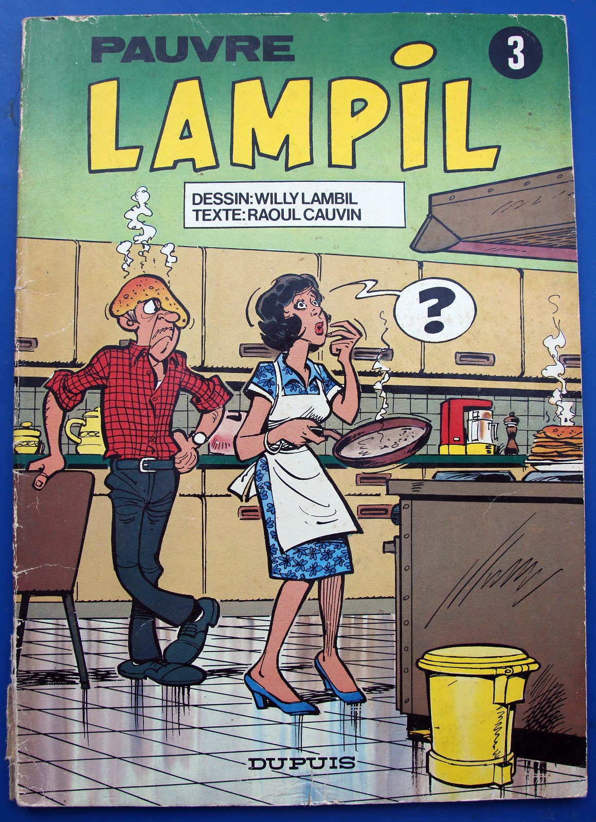 Pauvre Lampil 3 - Willy Lambil - Raoul Cauvin - Dupuis 1980 EO