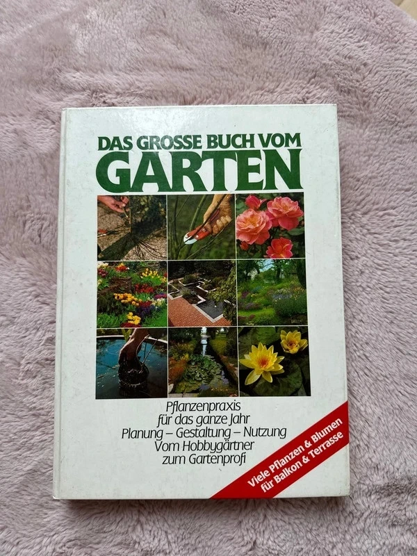 Das große Buch vom Garten – Gartenratgeber