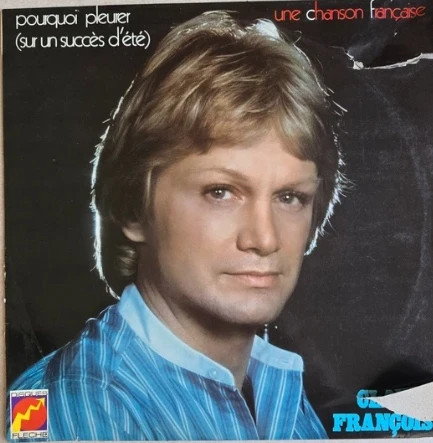 Vinyl 33 T - Claude François – Pourquoi Pleurer