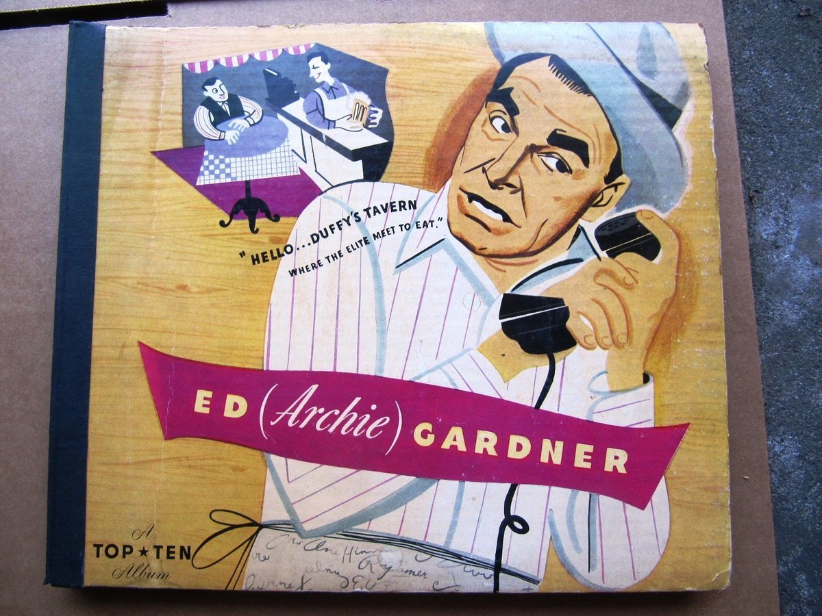 ED "ARCHIE" GARDNER RADIO SHOW COMEDY Hello... DUFFY's TAVERN TOP TEN ALBUM TT 6