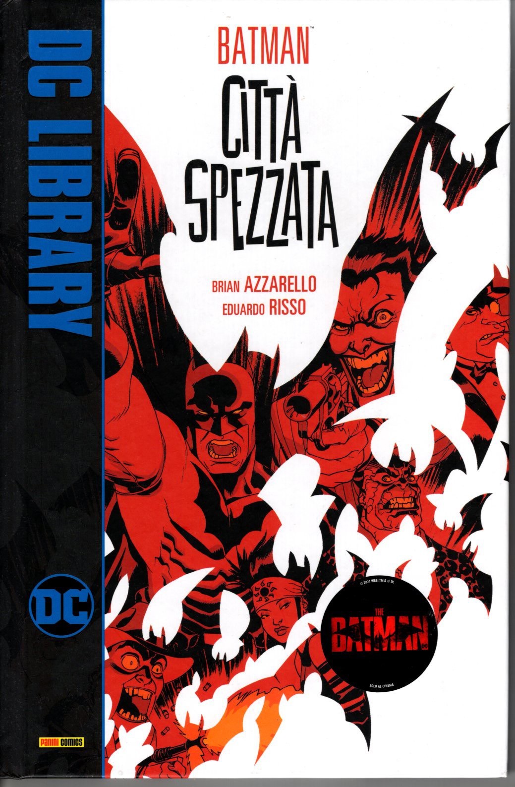 Batman Citta' spezzata DC LIBRARY CARTONATO BLACK LABEL