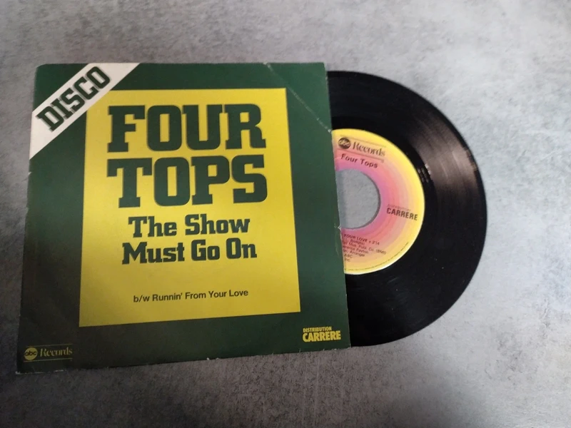 Four tops / the show must go on disque vinyle 45 Tours
