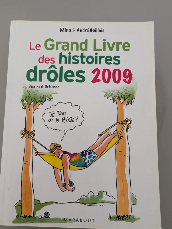 Le grand livre des histoires drôles 2009